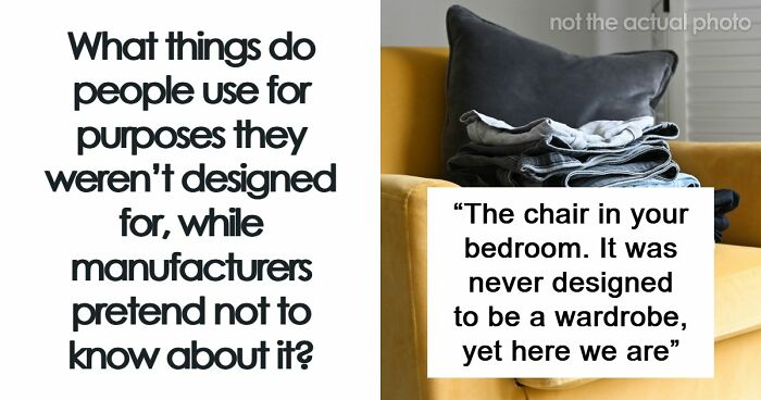 42 Everyday Items People Secretly Use For Completely Different Things