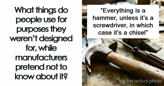 42 Everyday Items People Secretly Use For Completely Different Things