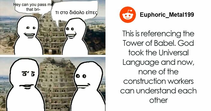 58 Times People Required Someone To Explain The Joke And The Internet Delivered (New Pics)