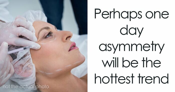 People Are Chasing “The Perfect Face,” But The Finish Line Is Always Moving As Trends Keep Changing