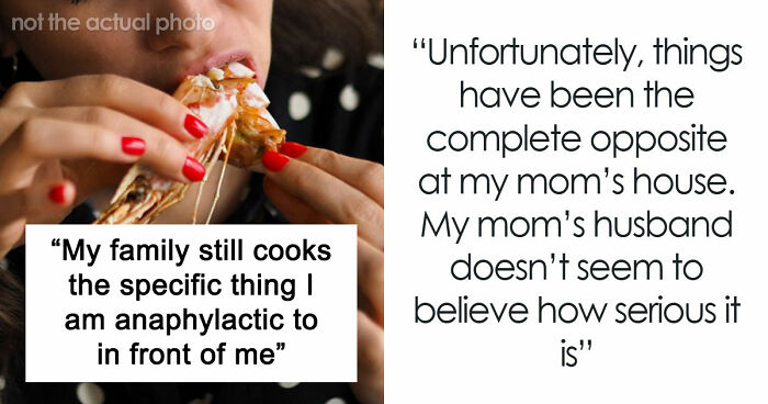 Family Doesn’t Care About Person’s Health, Says They’re Overreacting: “Within Minutes My Throat Started Closing”