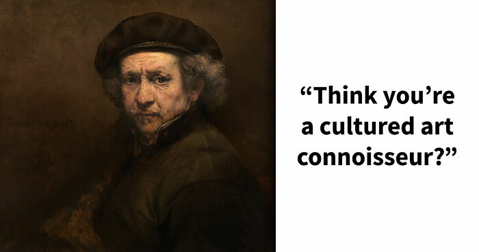 “Can You Recognize Artists Through Their Own Eyes?”: Guess 16 Painters By Their Self-Portraits