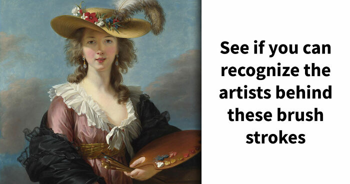 “Can You Recognize Artists Through Their Own Eyes?”: Guess 16 Painters By Their Self-Portraits