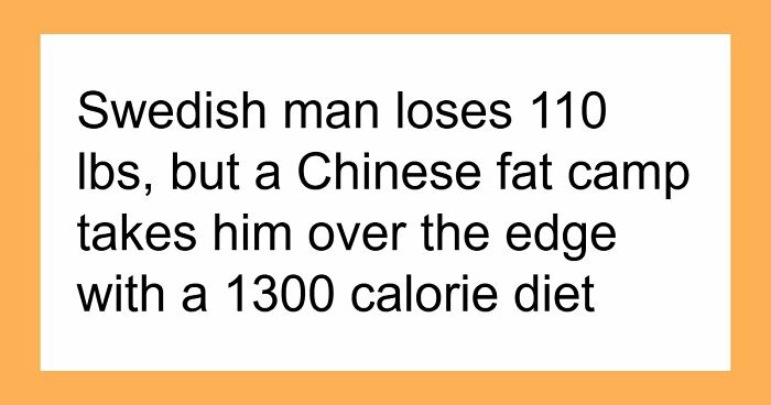 Man Loses 110 Lbs And Joins A Chinese Fat Camp, Says The Most Powerful Part Was Not The Weight