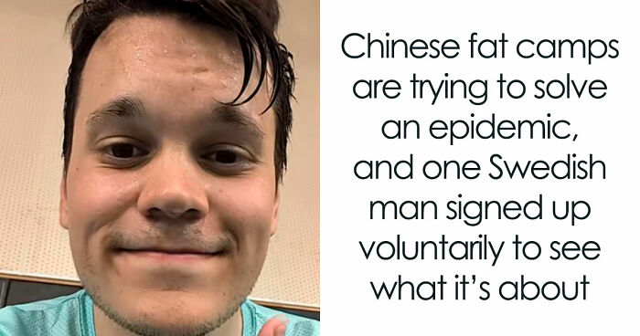 Man Loses 110 Lbs And Joins A Chinese Fat Camp, Says The Most Powerful Part Was Not The Weight
