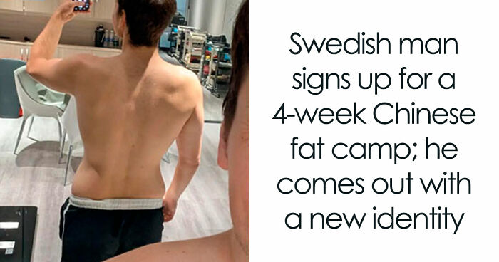 Man Loses 110 Lbs And Joins A Chinese Fat Camp, Says The Most Powerful Part Was Not The Weight