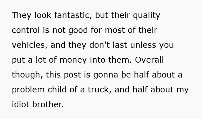 Failed Truck Purchase Turns Into Brothers' Rivalry, Proving Older Bro’s Desire To Needlessly Compete Failed Truck Purchase Turns Into Brothers' Rivalry, Proving Older Bro’s Desire To Needlessly Compete