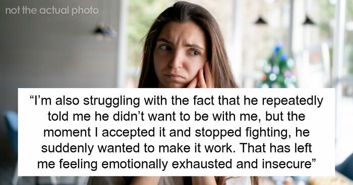 Woman Feels Like Shell Of A Person After Fiancé Calls Off Wedding But Expects To Stay Together