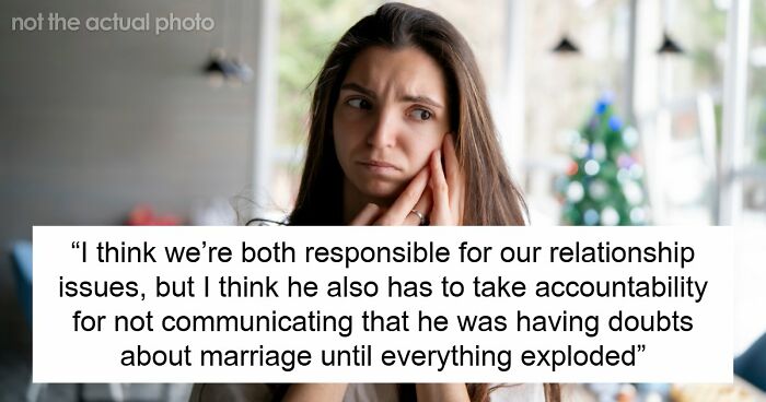 Woman Feels Like Shell Of A Person After Fiancé Calls Off Wedding But Expects To Stay Together