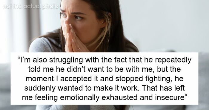 Woman Feels Like Shell Of A Person After Fiancé Calls Off Wedding But Expects To Stay Together