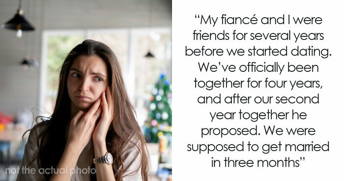 Woman Feels Like Shell Of A Person After Fiancé Calls Off Wedding But Expects To Stay Together