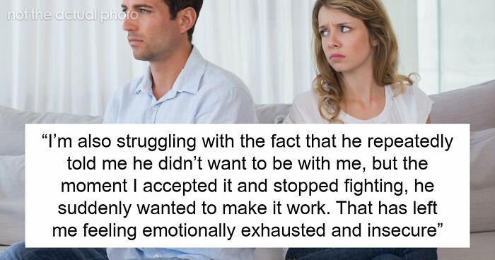 Woman Feels Like Shell Of A Person After Fiancé Calls Off Wedding But Expects To Stay Together