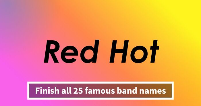 “Can You Finish These Iconic Band Names?”: See If You Can Get All 25 Right
