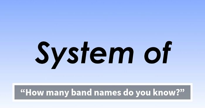 “Can You Finish These Iconic Band Names?”: See If You Can Get All 25 Right