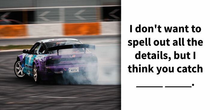 “Are You As Well Spoken As You Think?”: Finish These 24 English Idioms And Sayings To Prove It