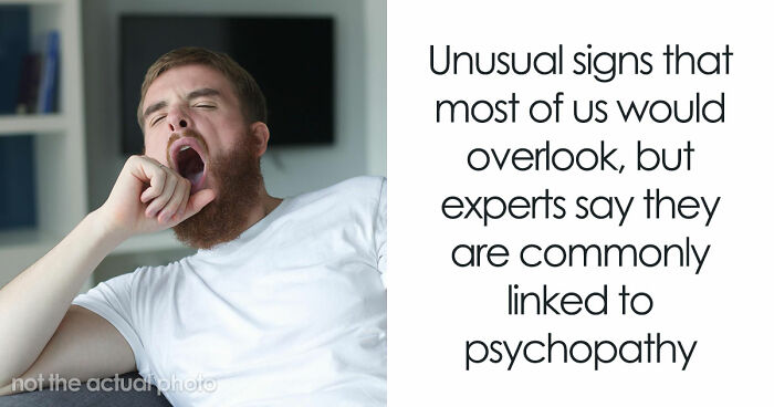 5 Unusual Signs That You Are In The Presence Of A True Psychopath
