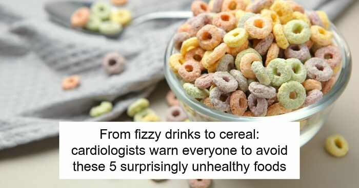 5 Everyday Foods That Keep Showing Up In Heart Doctors’ Warning Lists, And It’s Not A Coincidence