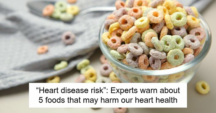 5 Everyday Foods That Keep Showing Up In Heart Doctors’ Warning Lists, And It’s Not A Coincidence