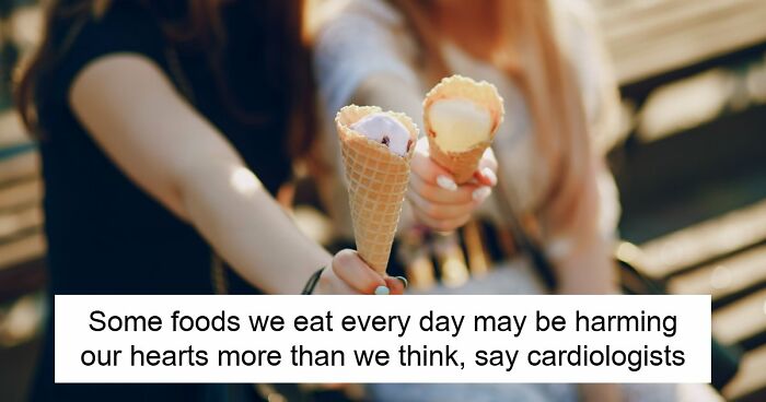 5 Everyday Foods That Keep Showing Up In Heart Doctors’ Warning Lists, And It’s Not A Coincidence