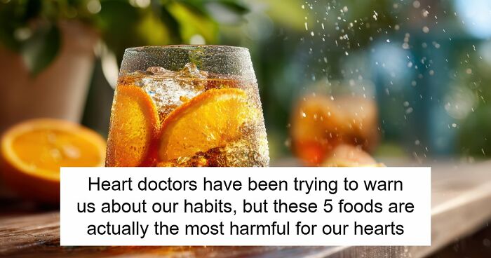 5 Everyday Foods That Keep Showing Up In Heart Doctors’ Warning Lists, And It’s Not A Coincidence