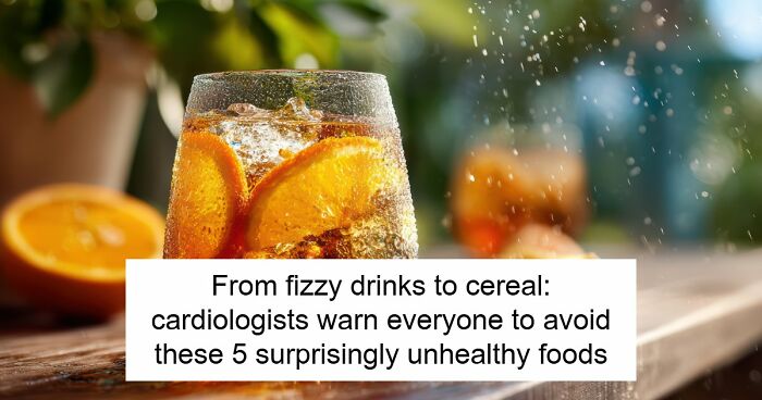 5 Everyday Foods That Keep Showing Up In Heart Doctors’ Warning Lists, And It’s Not A Coincidence