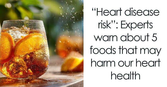 5 Everyday Foods That Keep Showing Up In Heart Doctors’ Warning Lists, And It’s Not A Coincidence