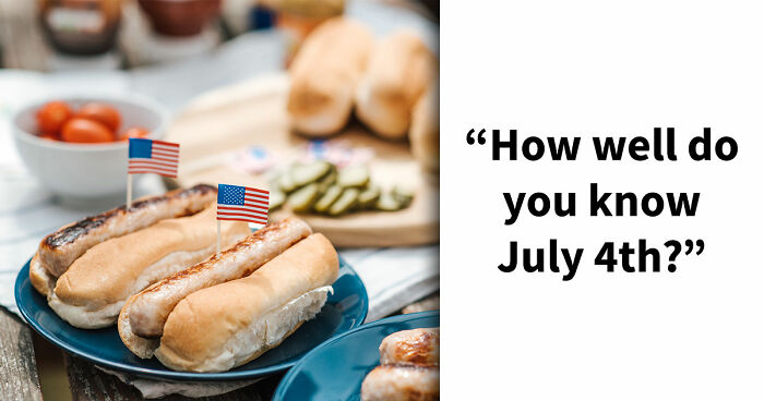 “Happy Fourth Of July!”: Test Your U.S. Knowledge With These 15 Questions