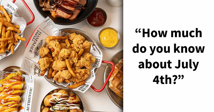 “Happy Fourth Of July!”: Test Your U.S. Knowledge With These 15 Questions