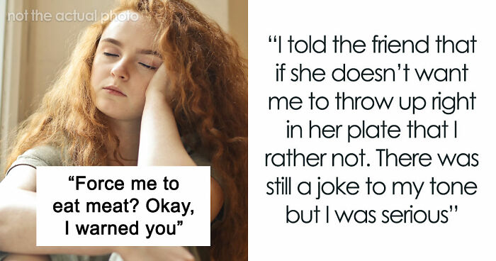 Teen Shows Friend Exactly What Happens If She’s Forced To Eat What She Doesn’t Want To