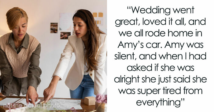 “My Best Friend Of Nearly 9 Years Ended The Friendship After My Wedding”