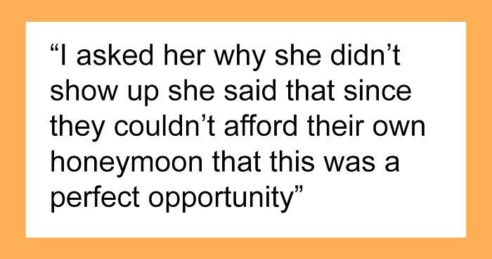 Woman Skips Best Friend’s Wedding, Says It’s Because She Wanted A Honeymoon, The Real Reason Is Much Worse