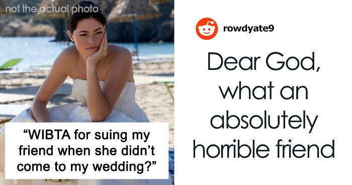 Woman Skips Best Friend’s Wedding, Says It’s Because She Wanted A Honeymoon, The Real Reason Is Much Worse