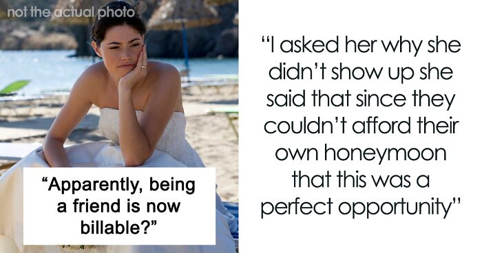 Woman Skips Best Friend’s Wedding, Says It’s Because She Wanted A Honeymoon, The Real Reason Is Much Worse