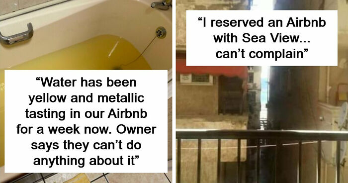 60 Airbnb Blunders That Might Have You Booking A Boring Hotel Room Instead