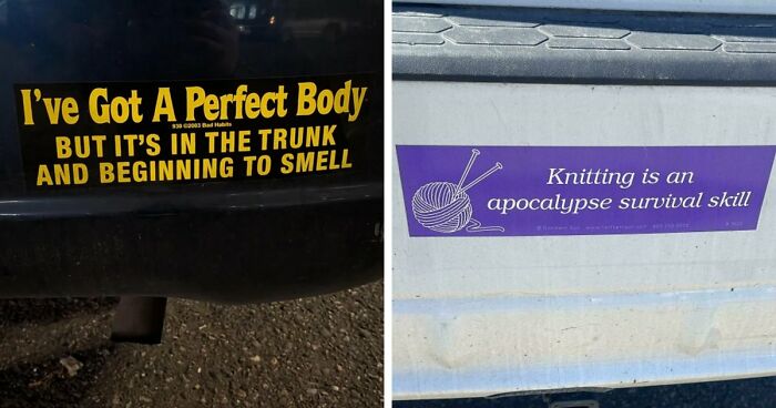 72 Wild Bumper Stickers That Made A Statement And Revealed Everything There Is To Know About The Driver (New Pics)