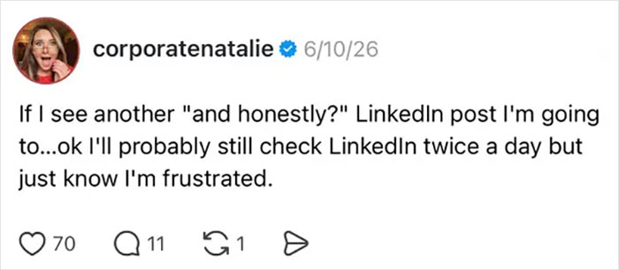 A social media post from corporatenatalie about the painful realities of 9-to-5 life, expressing frustration with LinkedIn posts.