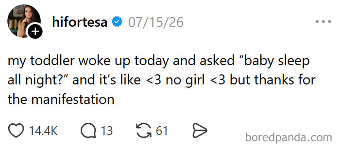 Meme about raising kids: a parent tweets about their toddler asking if they slept all night.