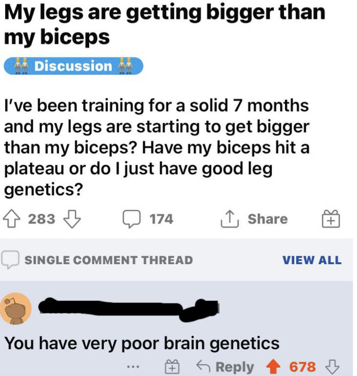 A Reddit post about bicep size with a roast comment saying, You have very poor brain genetics.