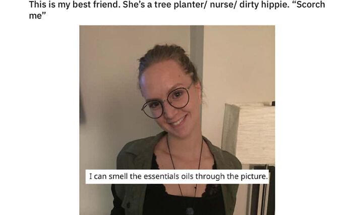 A clever clapback meme of a smiling woman in glasses, with the roast: 'I can smell the essentials oils through the picture.'