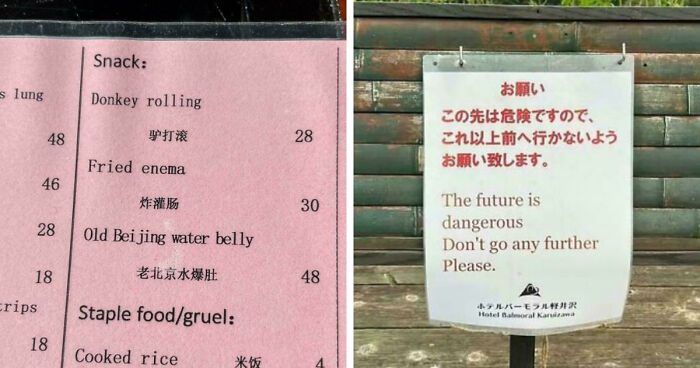 85 Bewildering “Engrish” Mishaps That Prove Google Translate Cannot Be Trusted (New Pics)