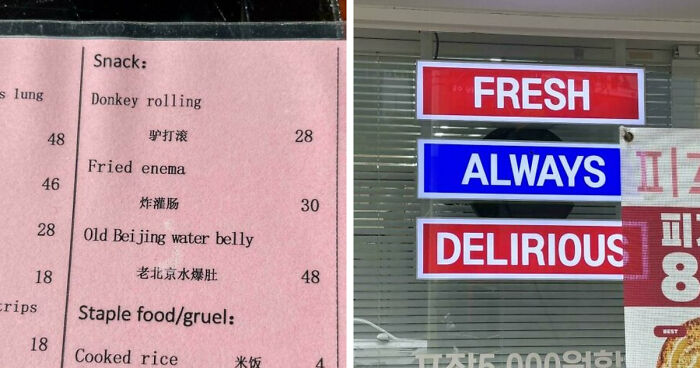85 Bewildering “Engrish” Mishaps That Prove Google Translate Cannot Be Trusted (New Pics)