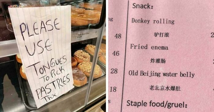 85 Bewildering “Engrish” Mishaps That Prove Google Translate Cannot Be Trusted (New Pics)