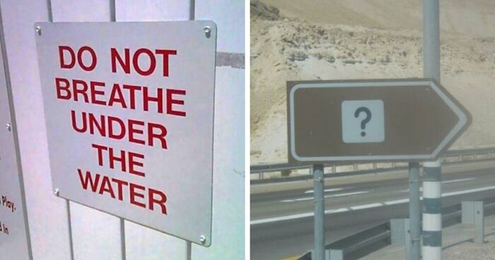 77 Signs That Hilariously Failed At The One Thing They Were Supposed To Do