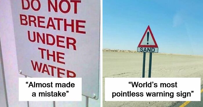 77 Signs That Hilariously Failed At The One Thing They Were Supposed To Do