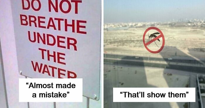 77 Signs That Hilariously Failed At The One Thing They Were Supposed To Do