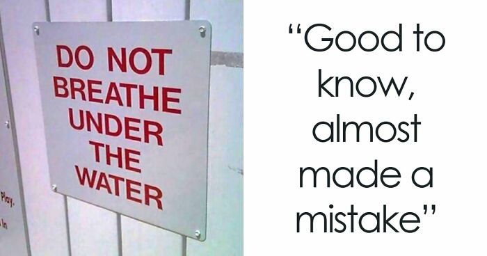 77 Signs That Hilariously Failed At The One Thing They Were Supposed To Do
