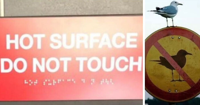 77 Signs That Hilariously Failed At The One Thing They Were Supposed To Do