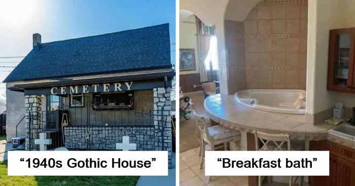 82 Unhinged Real Estate Listings That Were More Of A Warning Than An Invitation