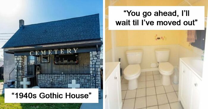 82 Unhinged Real Estate Listings That Were More Of A Warning Than An Invitation