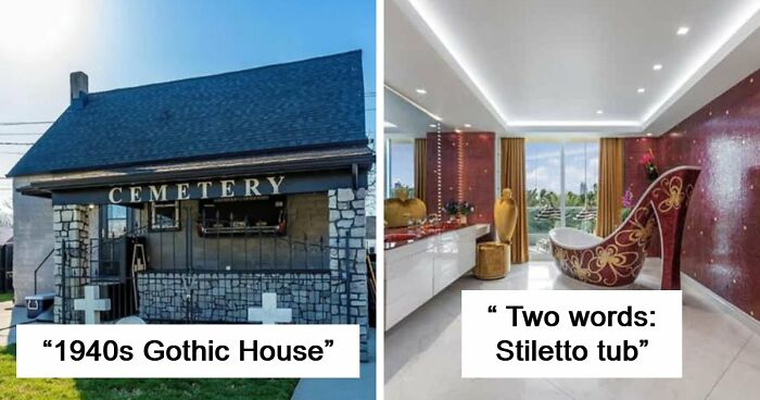 82 Unhinged Real Estate Listings That Were More Of A Warning Than An Invitation